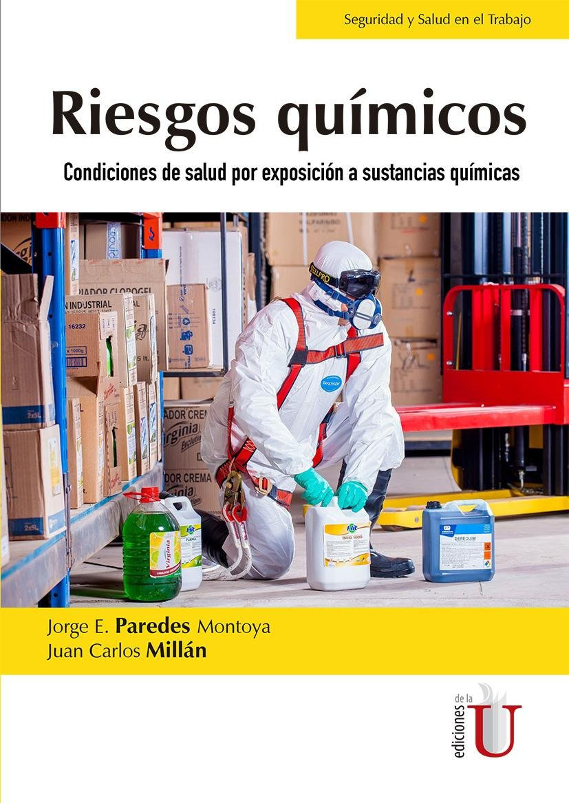 Portada: Riesgos Químicos. Condiciones de salud por exposición a sustancias químicas