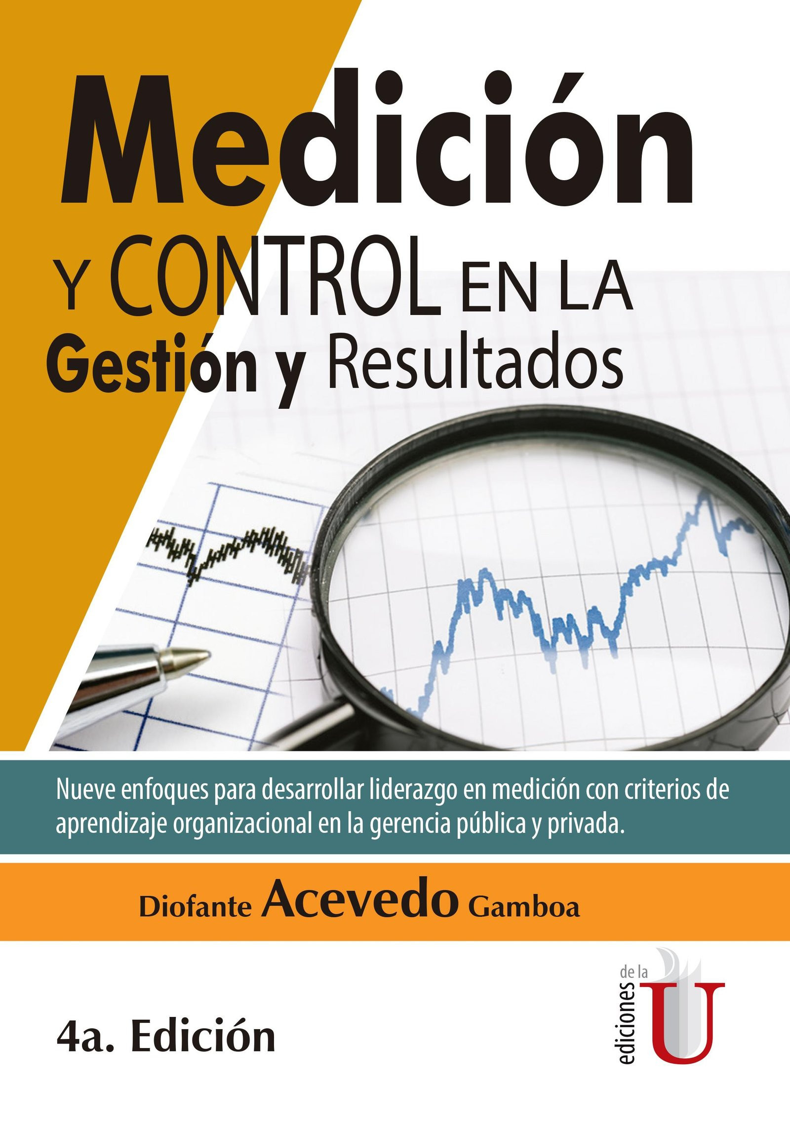 Portada: Medición y control en la gestión y resultados. 4 Edición.