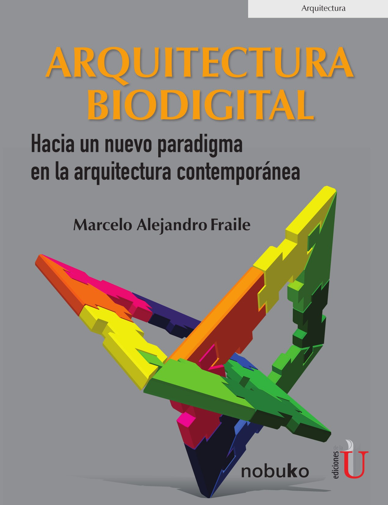 Portada de Arquitectura biodigital