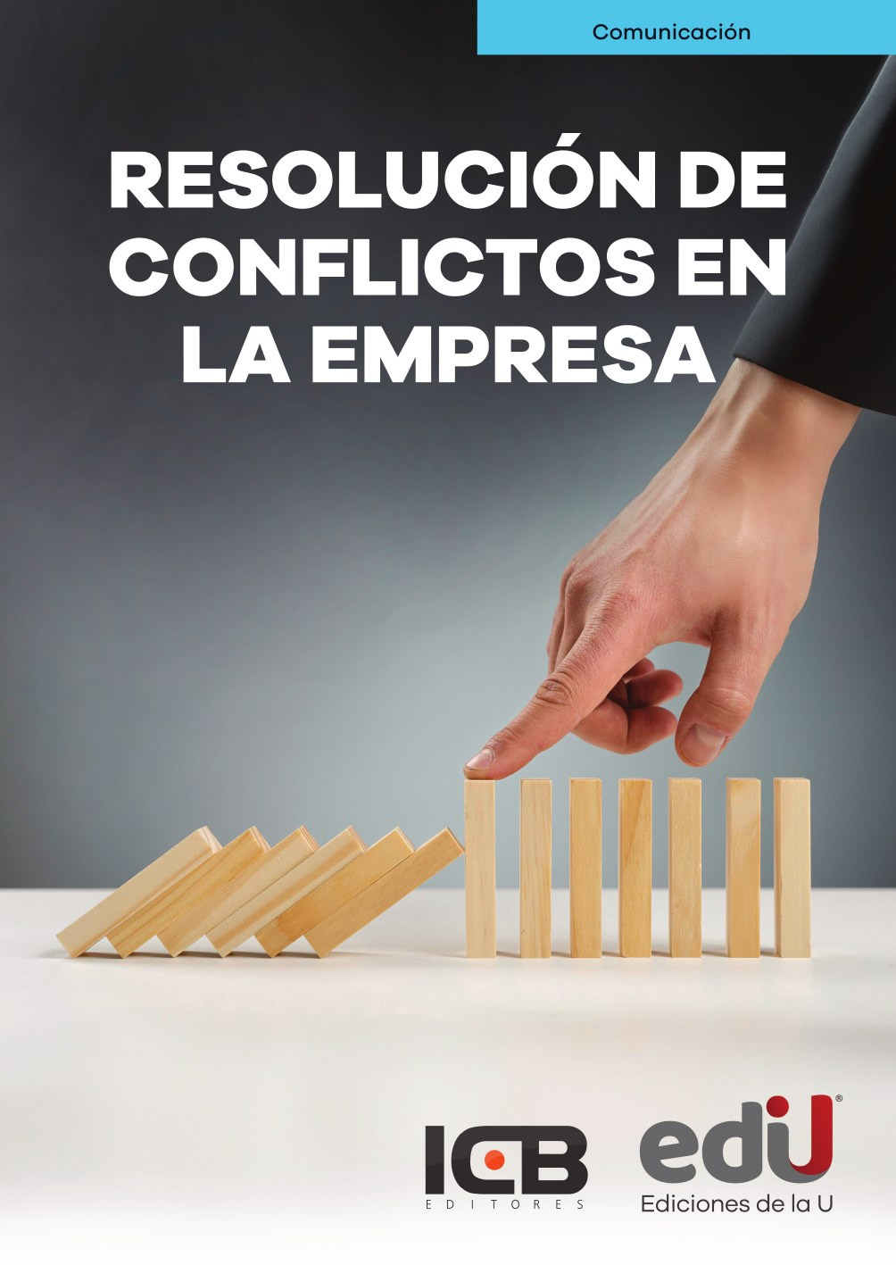 Portada de Resolución de conflictos en la empresa