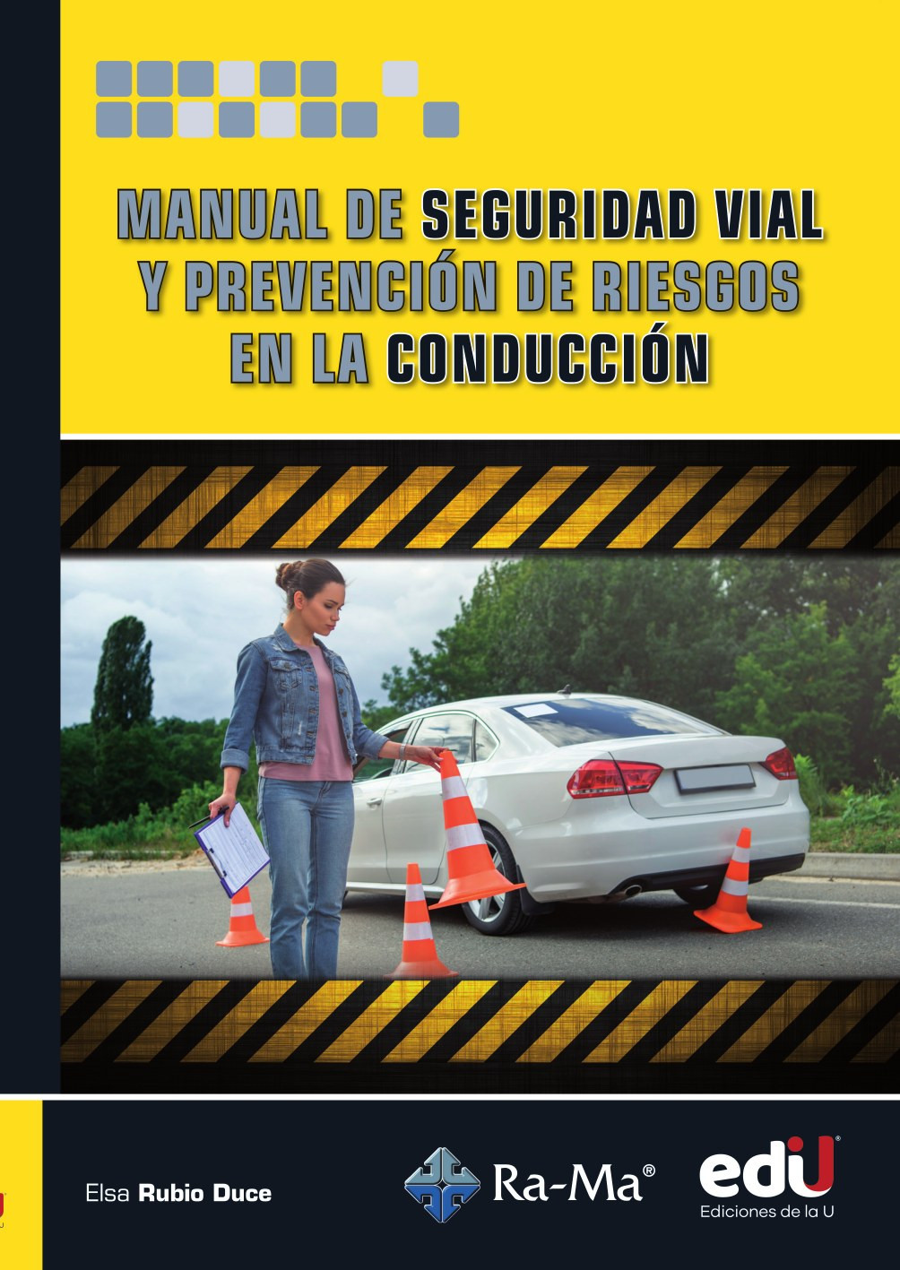 Portada de Manual de seguridad vial y prevención de riesgos en la conducción