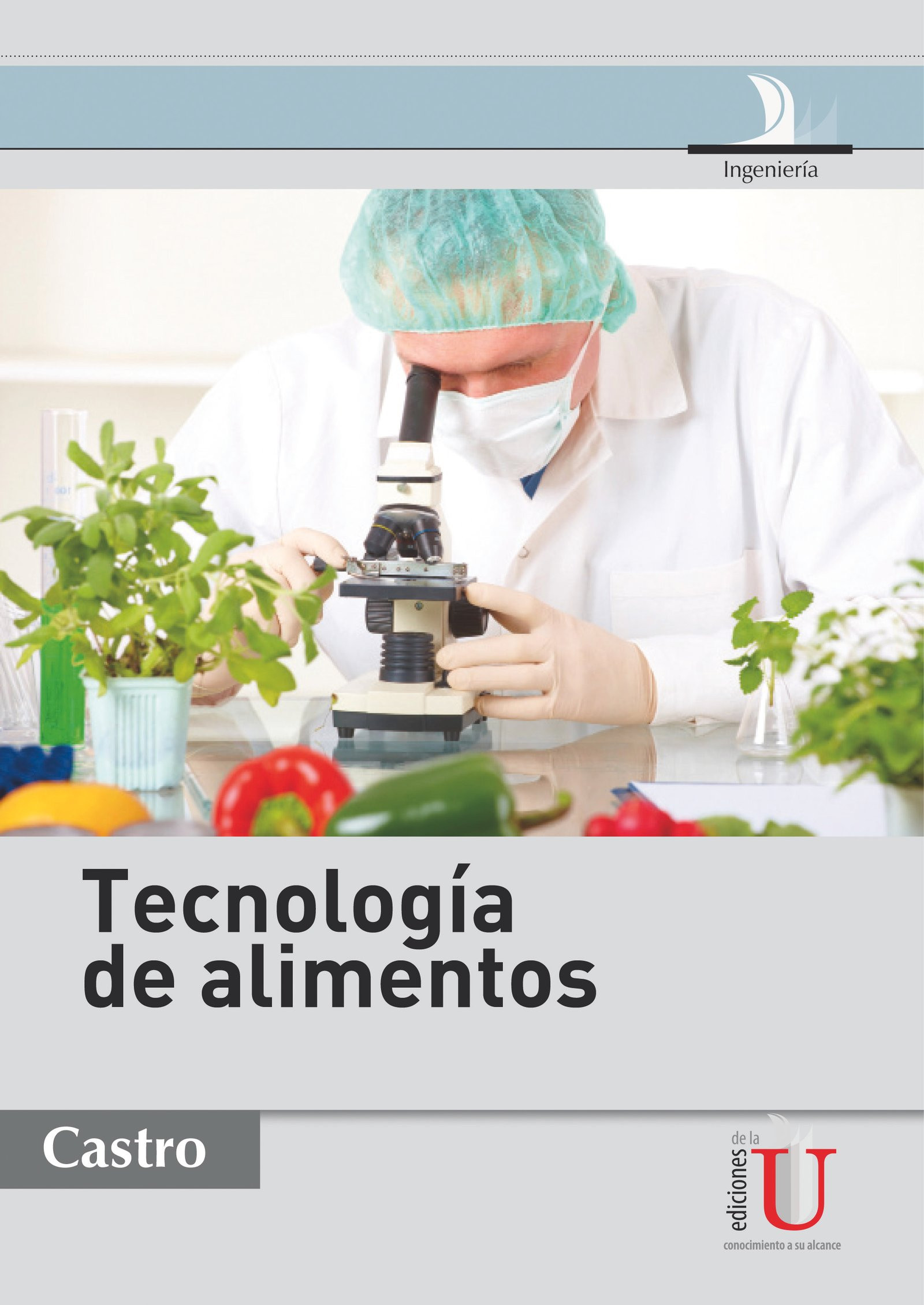 Portada: Tecnología de alimentos
