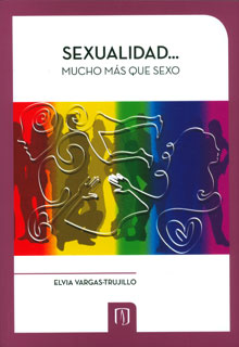 Portada de Sexualidad... mucho más que sexo: una guía para mantener una sexualidad saludable