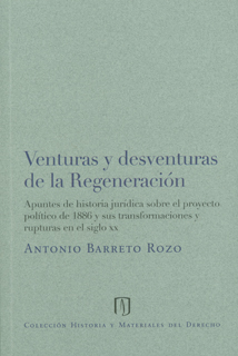 Portada de Venturas y desventuras de la regeneración