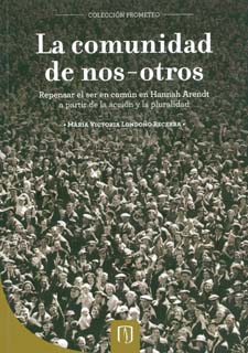 Portada de La comunidad de nos-otros · María Victoría Londoño Becerra