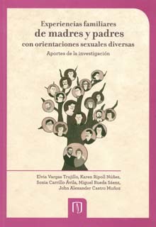Portada de Experiencias familiares de madres y padres con orientaciones sexuales diversas