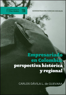 Portada de Empresariado en Colombia: perspectiva histórica y regional