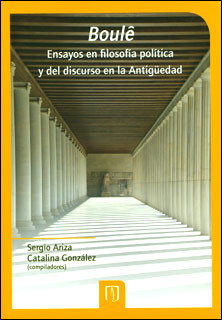 Portada de BoulÛª. Ensayos en filosofía política y del discurso en la Antigüedad · Varios Autores