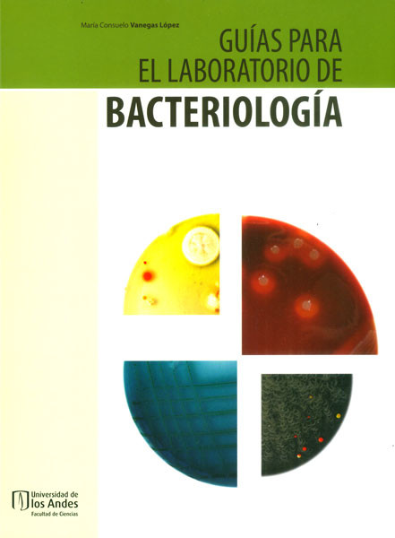 Portada de Guías para el laboratorio de Bacteriología