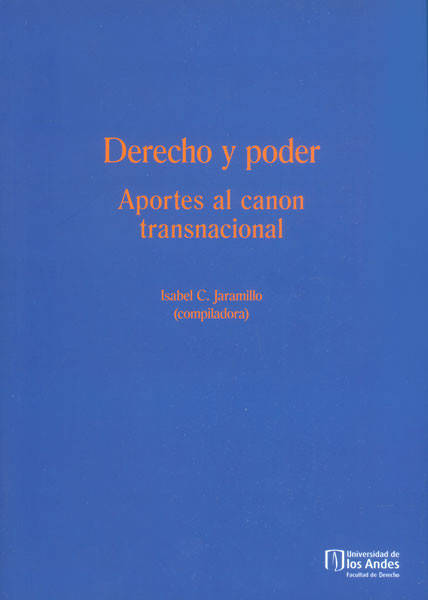 Portada de Derecho y poder · Isabel C. Jaramillo