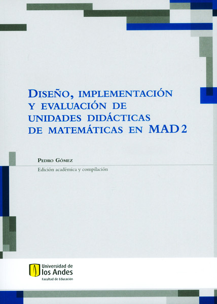 Portada de Diseño, implementación y evaluación de unidades didácticas de matemáticas en MAD 2