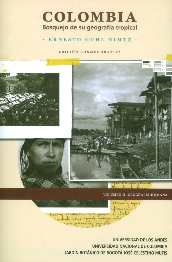 Portada de Colombia: Bosquejo de su geografía tropical Vol II. Geografía humana