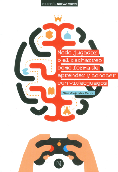 Portada de Modo jugador o el cacharreo como forma de aprender y conocer con videojuegos