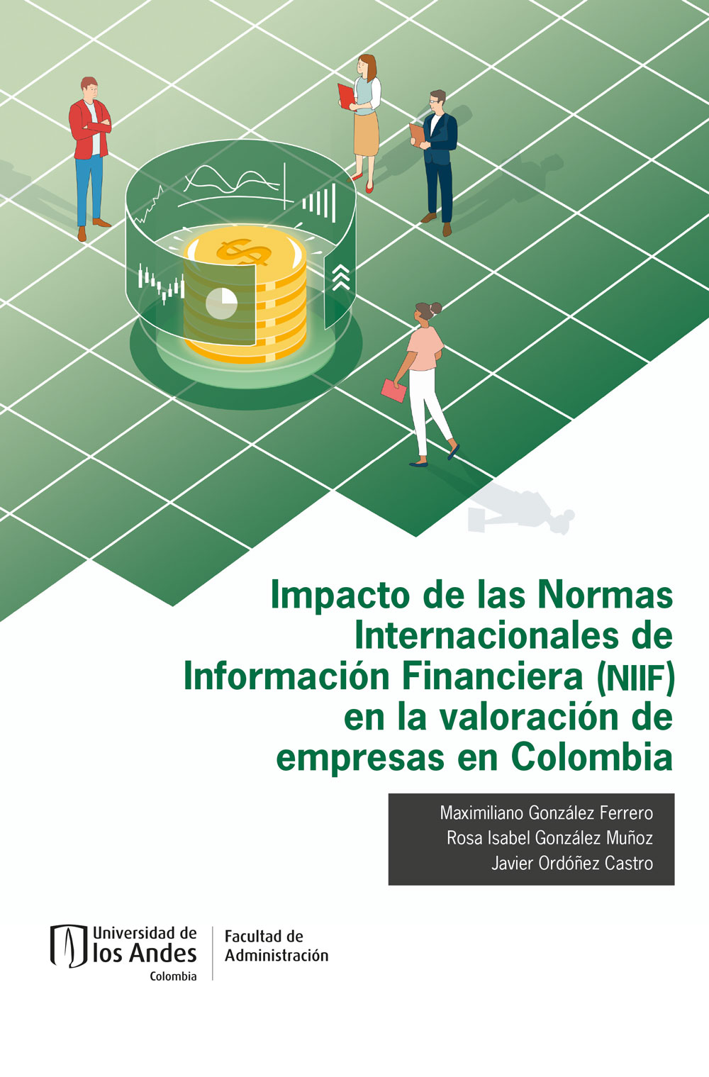 Portada de Impacto de las Normas Internacionales de Información Financiera (NIIF) en la valoración de empresas en Colombia