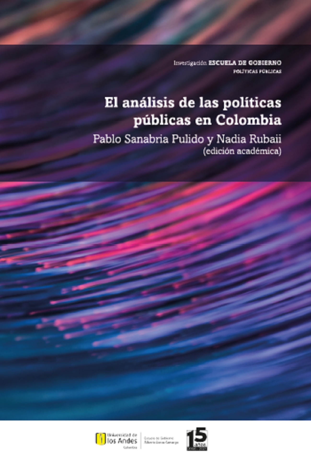 Portada de El análisis de las políticas públicas en Colombia