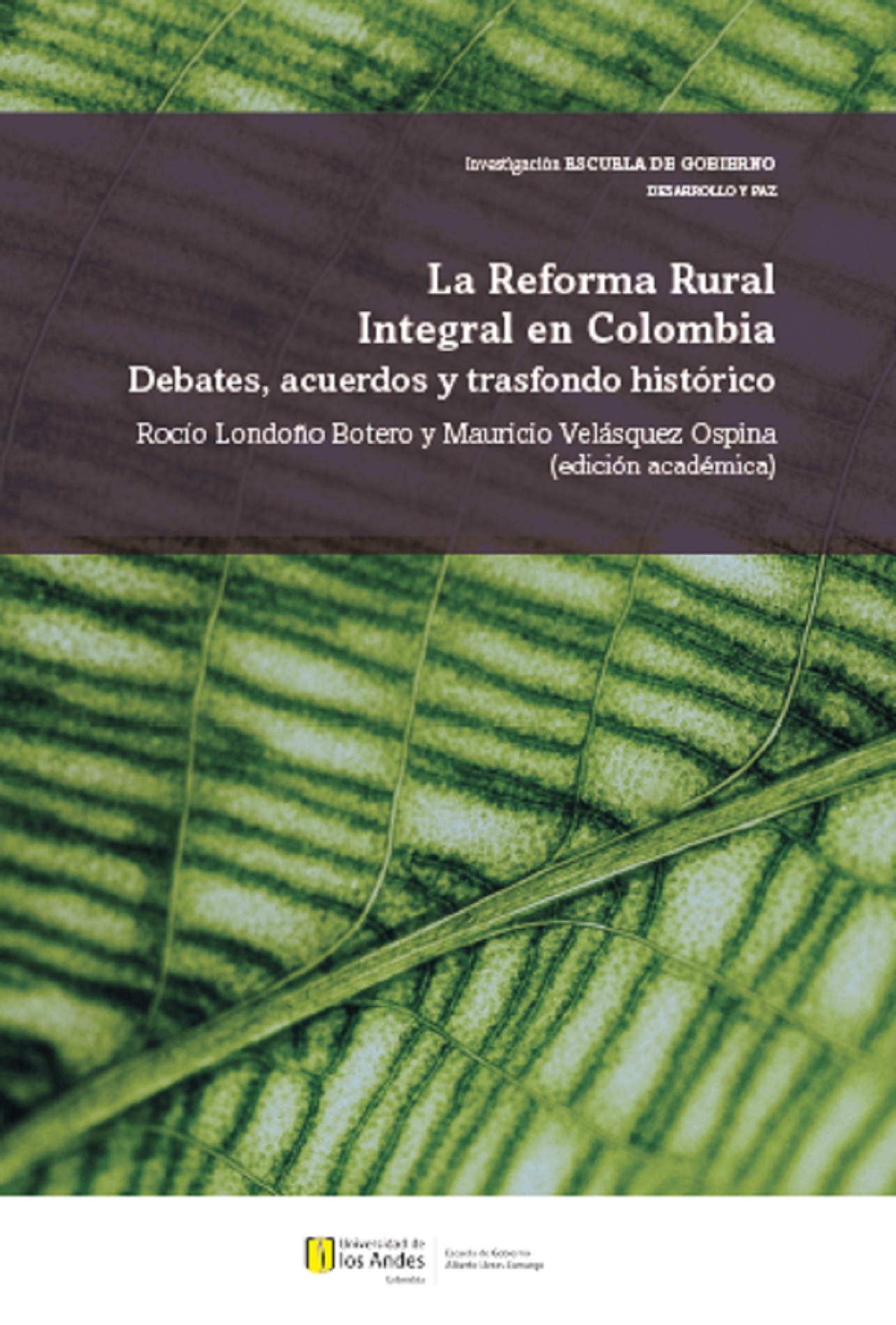 Portada de La Reforma Rural Integral en Colombia