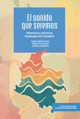 Portada de El sonido que seremos
