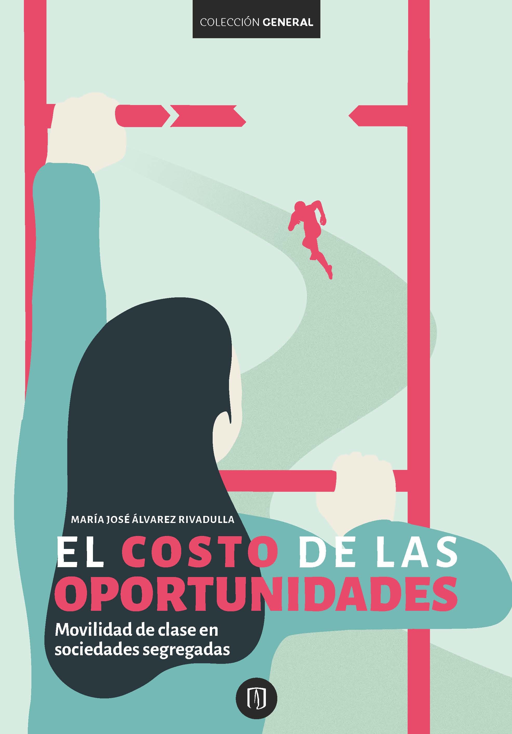 Portada: El costo de las oportunidades
