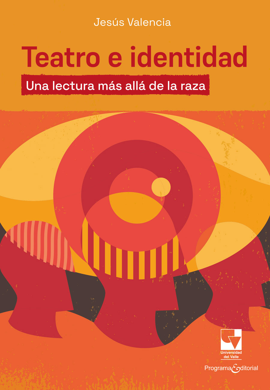 Portada de Teatro e identidad · Jesús David Valencia Ramírez