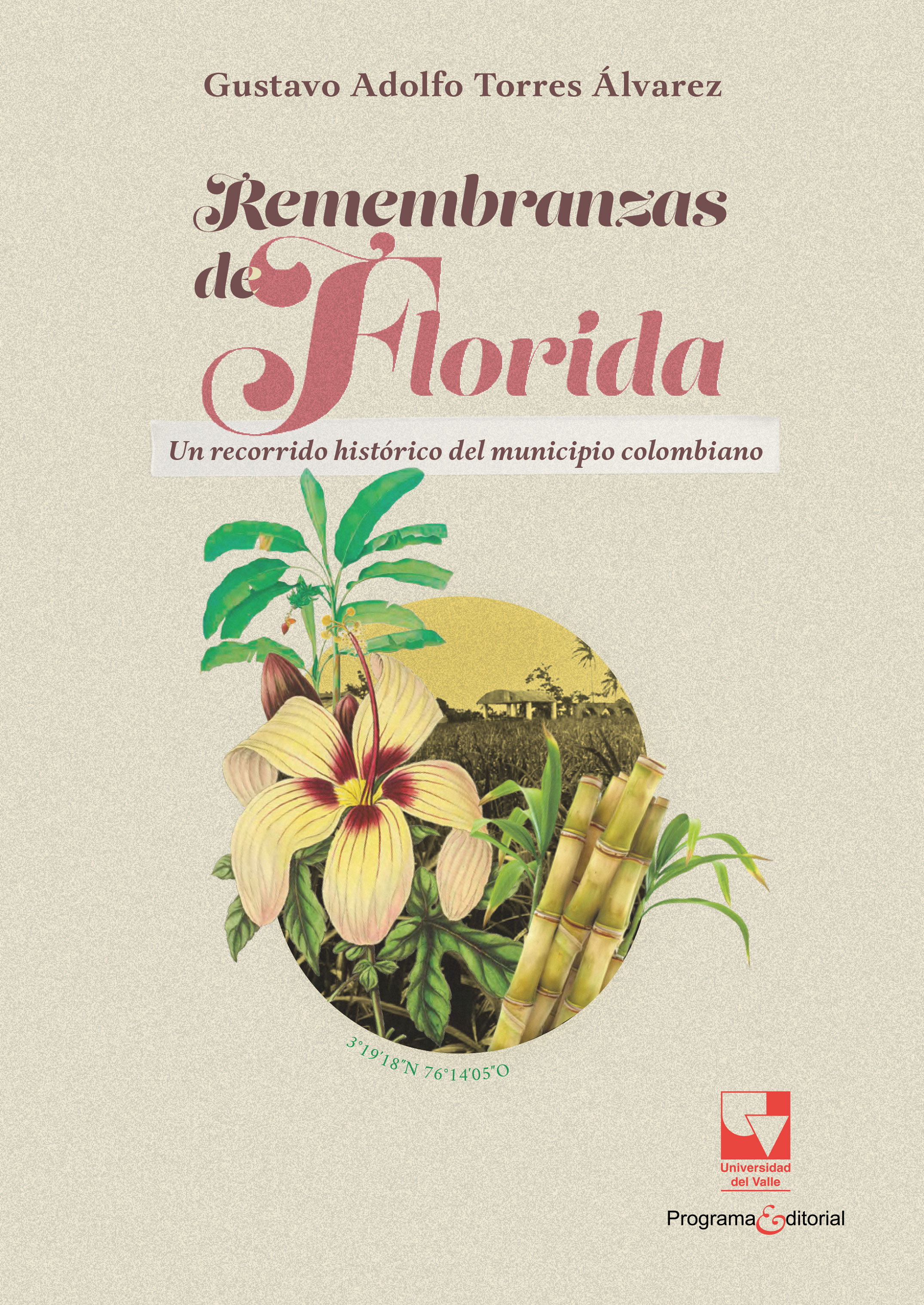Portada de Remembranzas de Florida · Gustavo Adolfo Torres Álvarez