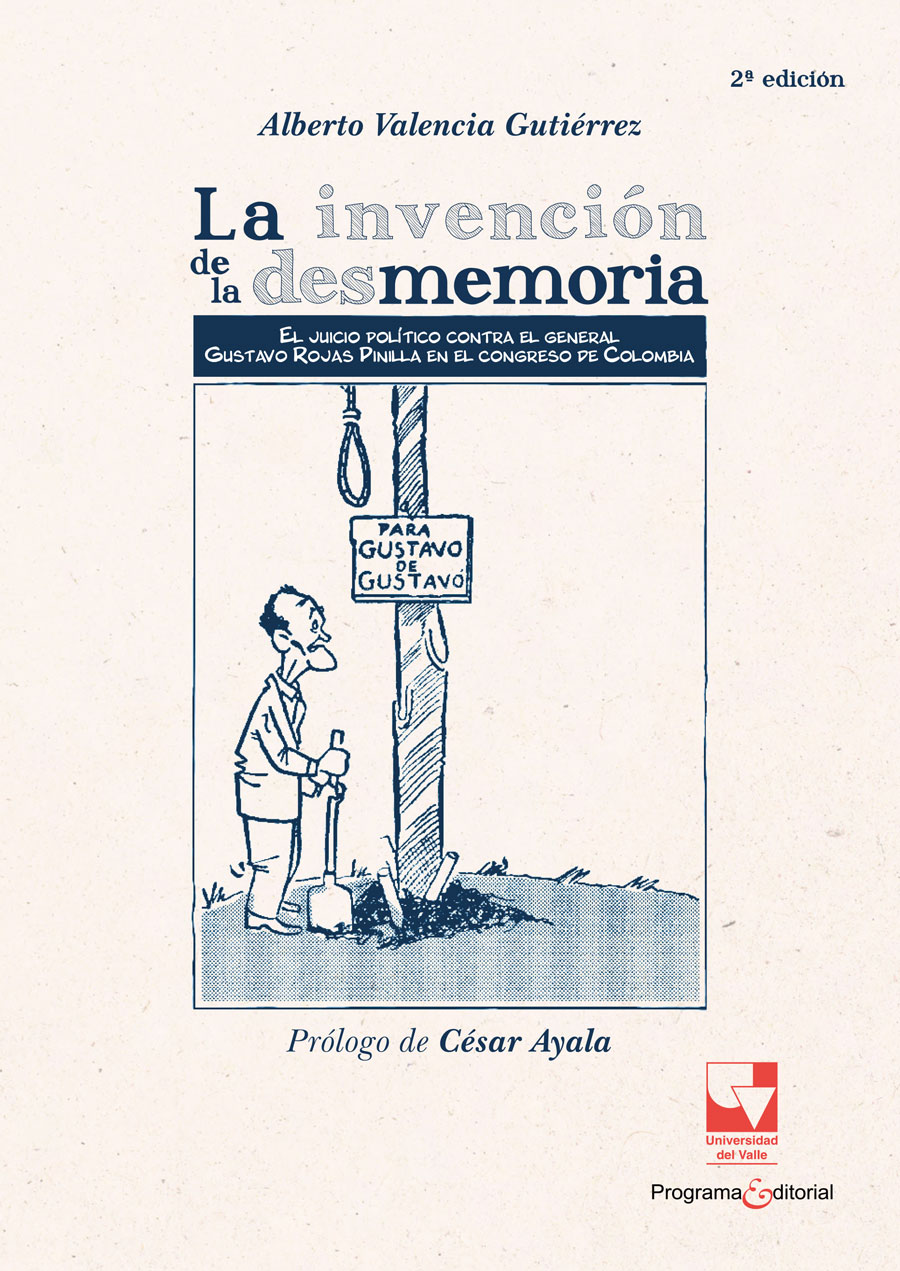 Portada de La invención de la desmemoria · Alberto Valencia Gutiérrez
