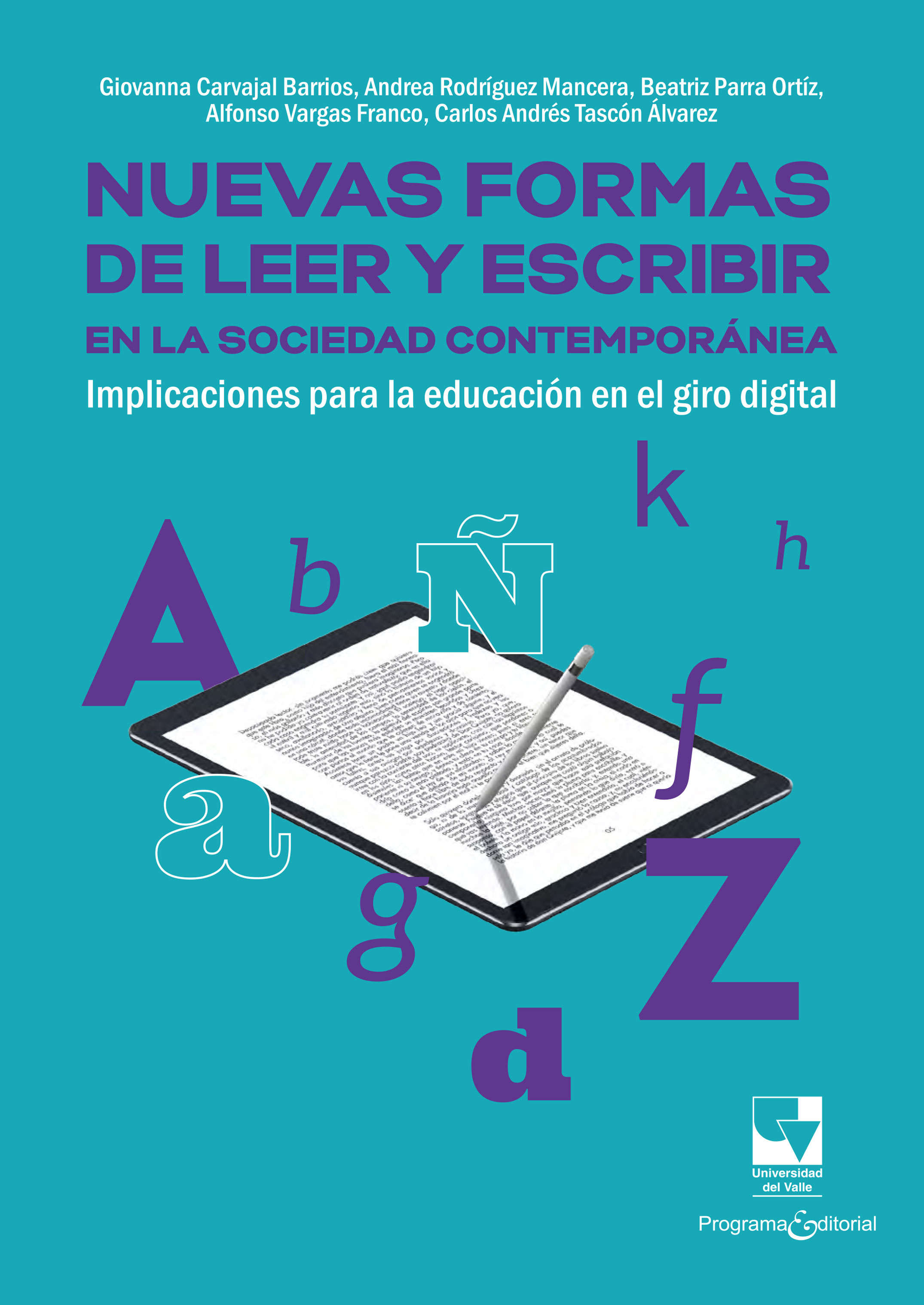 Portada de Nuevas formas de leer y escribir en la sociedad contemporánea