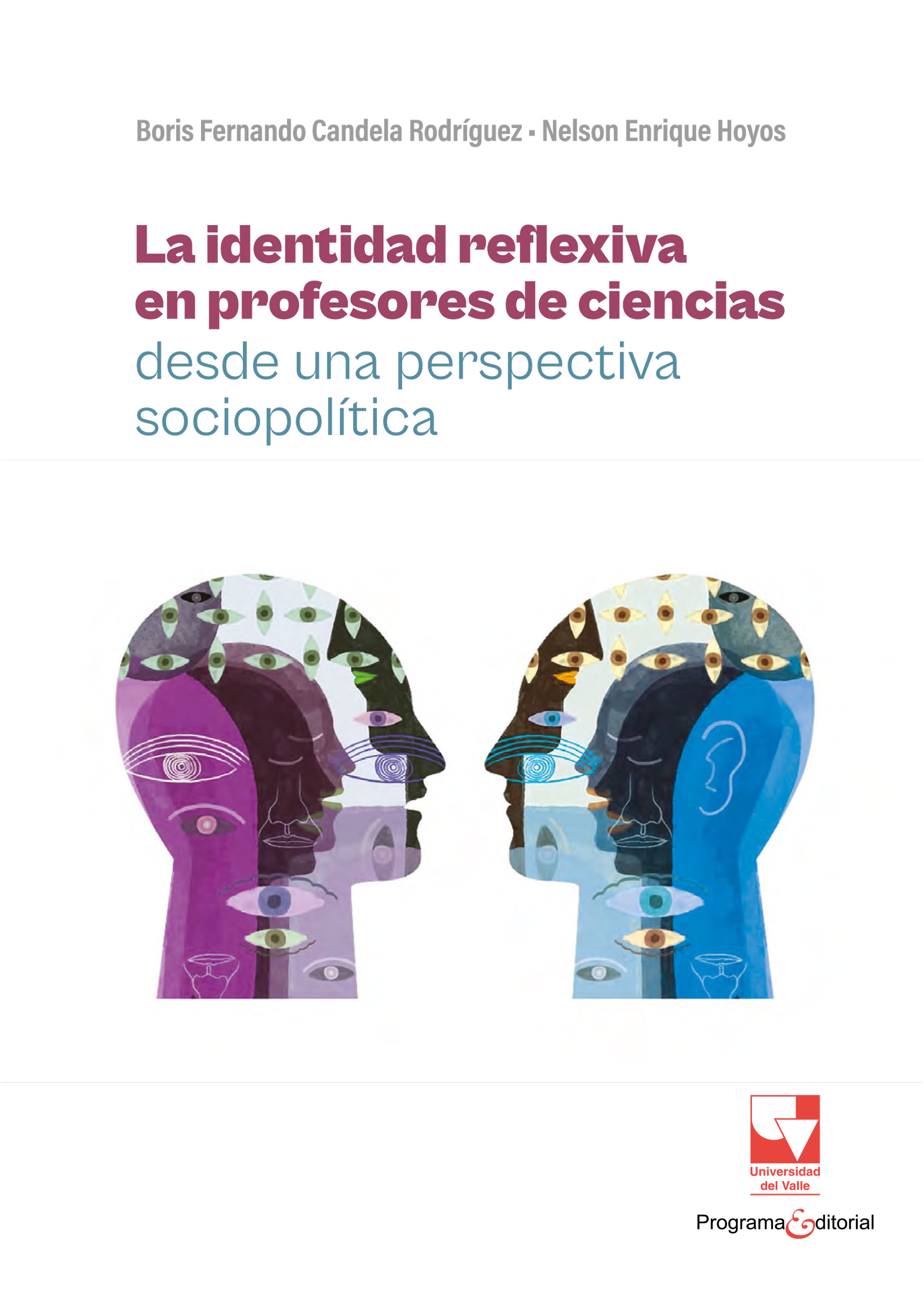 Portada de La identidad reflexiva en profesores de ciencias desde una perspectiva sociopolítica