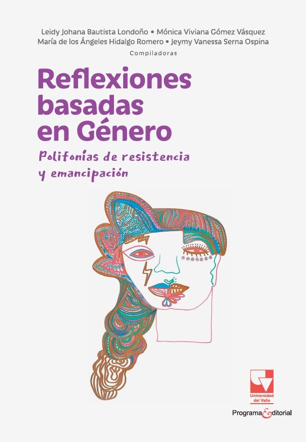 Portada de Reflexiones basadas en Género: Polifonías de resistencia y emancipación