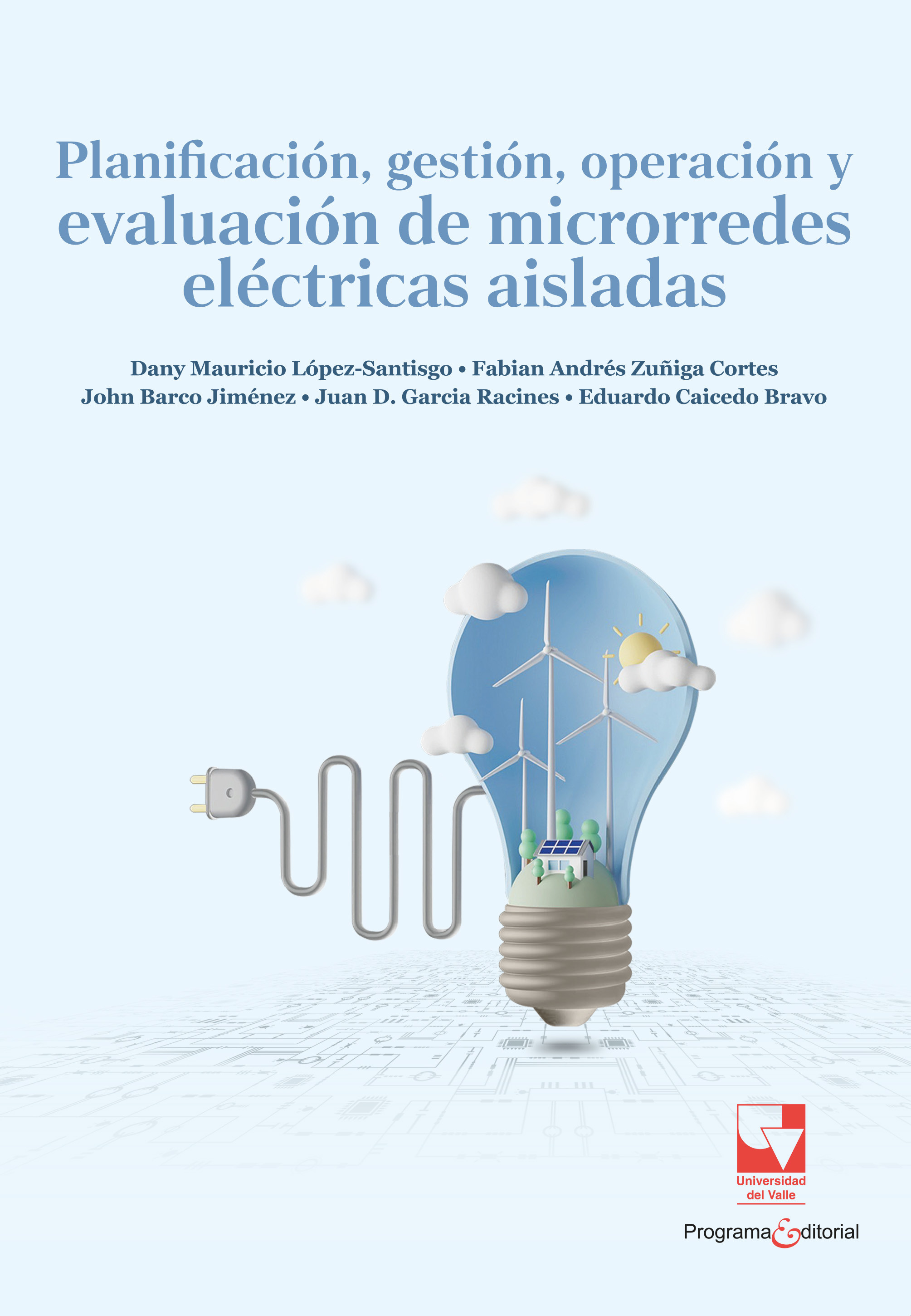 Portada de Planificación gestión, operación y evaluación de microrredes eléctricas aisladas