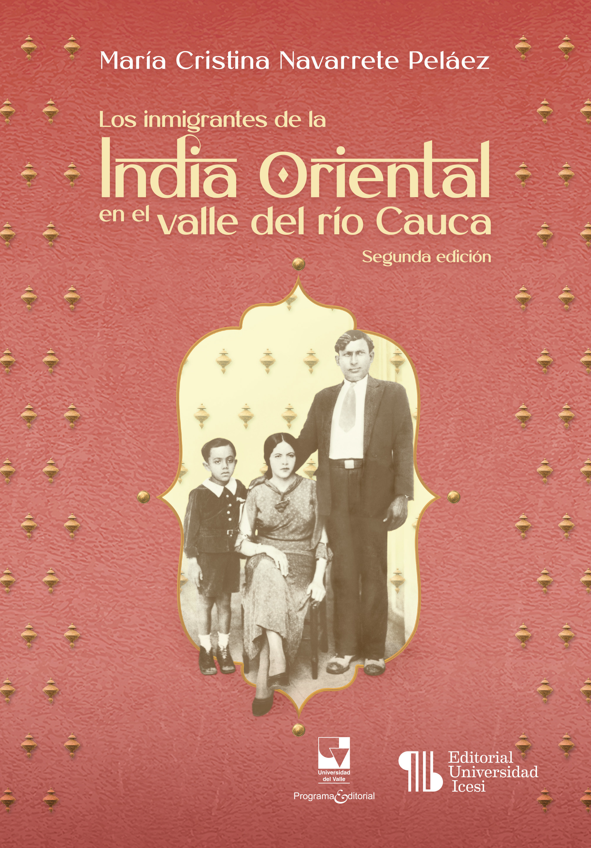 Portada de Los Inmigrantes de la India Oriental en el valle del río Cauca