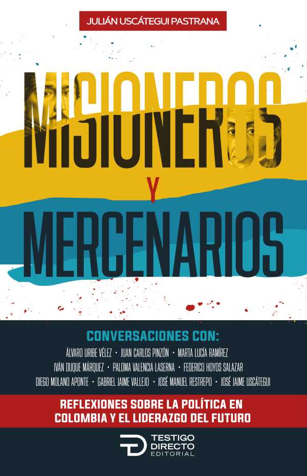 Portada de Misioneros y mercenarios · Julián Uscátegui