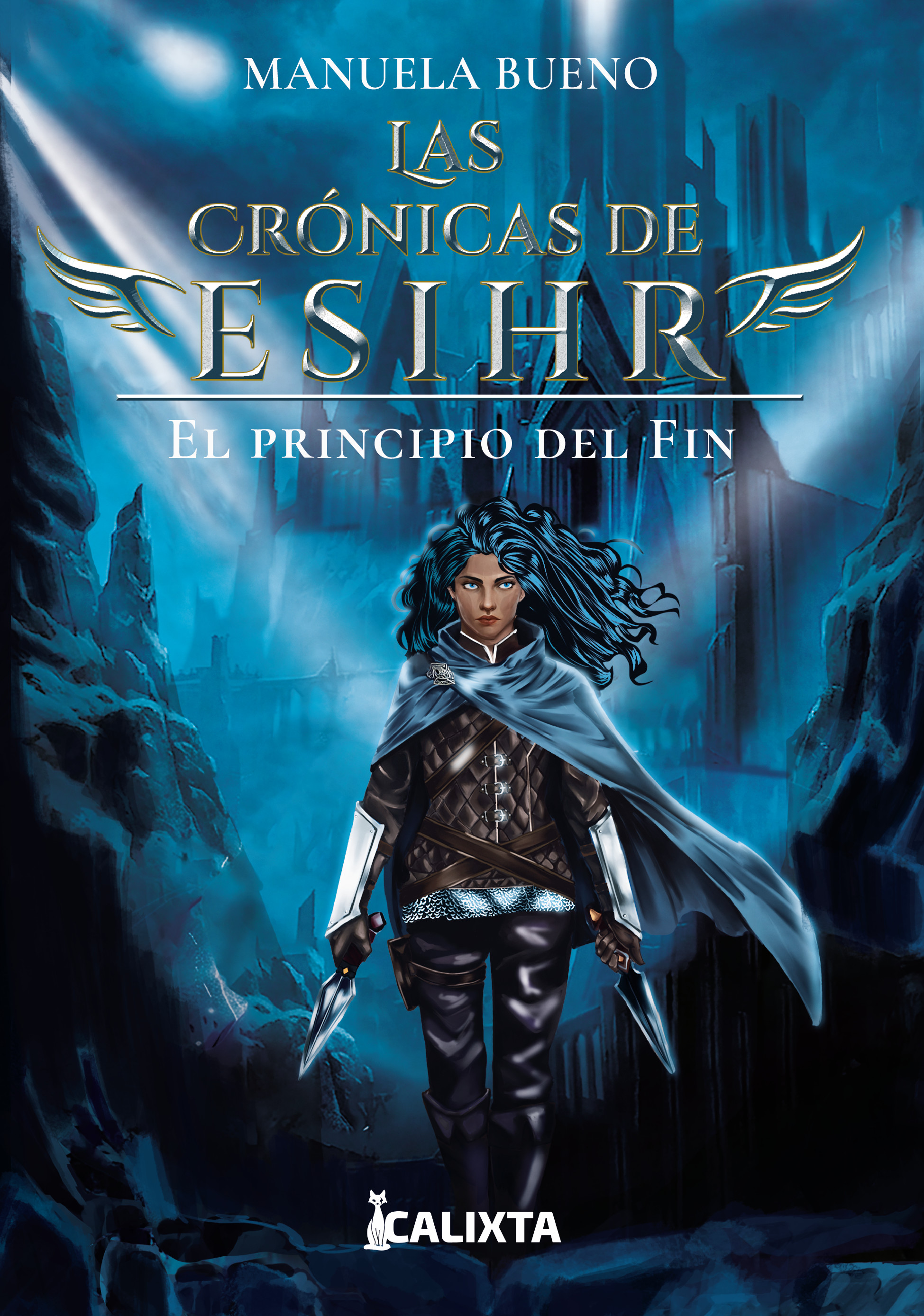 Portada de Las crónicas de Esihr · Manuela Bueno