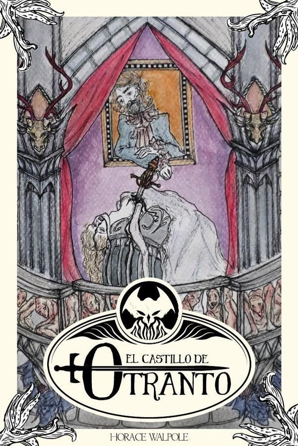 Portada de El castillo de Otranto · Horace Walpole