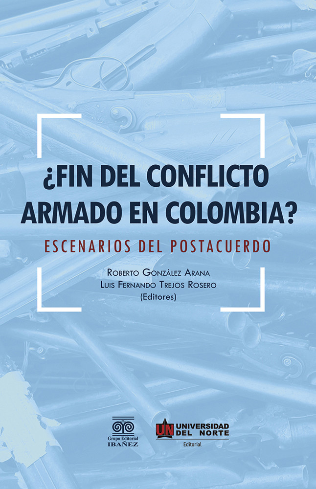 Portada de ¿Fin del conflicto armado en Colombia?