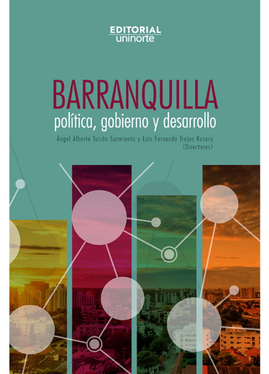 Portada de Barranquilla: política, gobierno y desarrollo