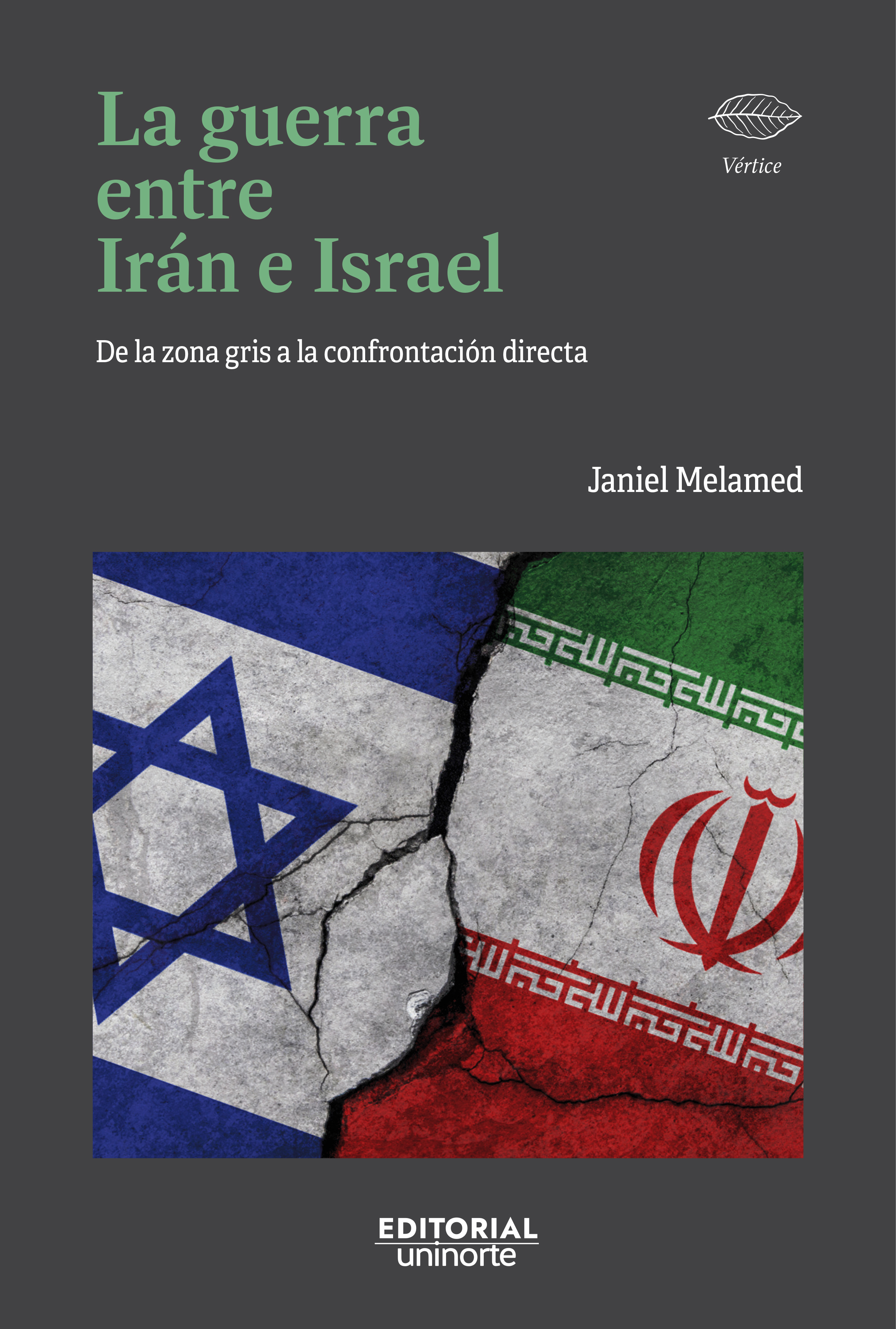 Portada de La guerra entre Irán e Israel