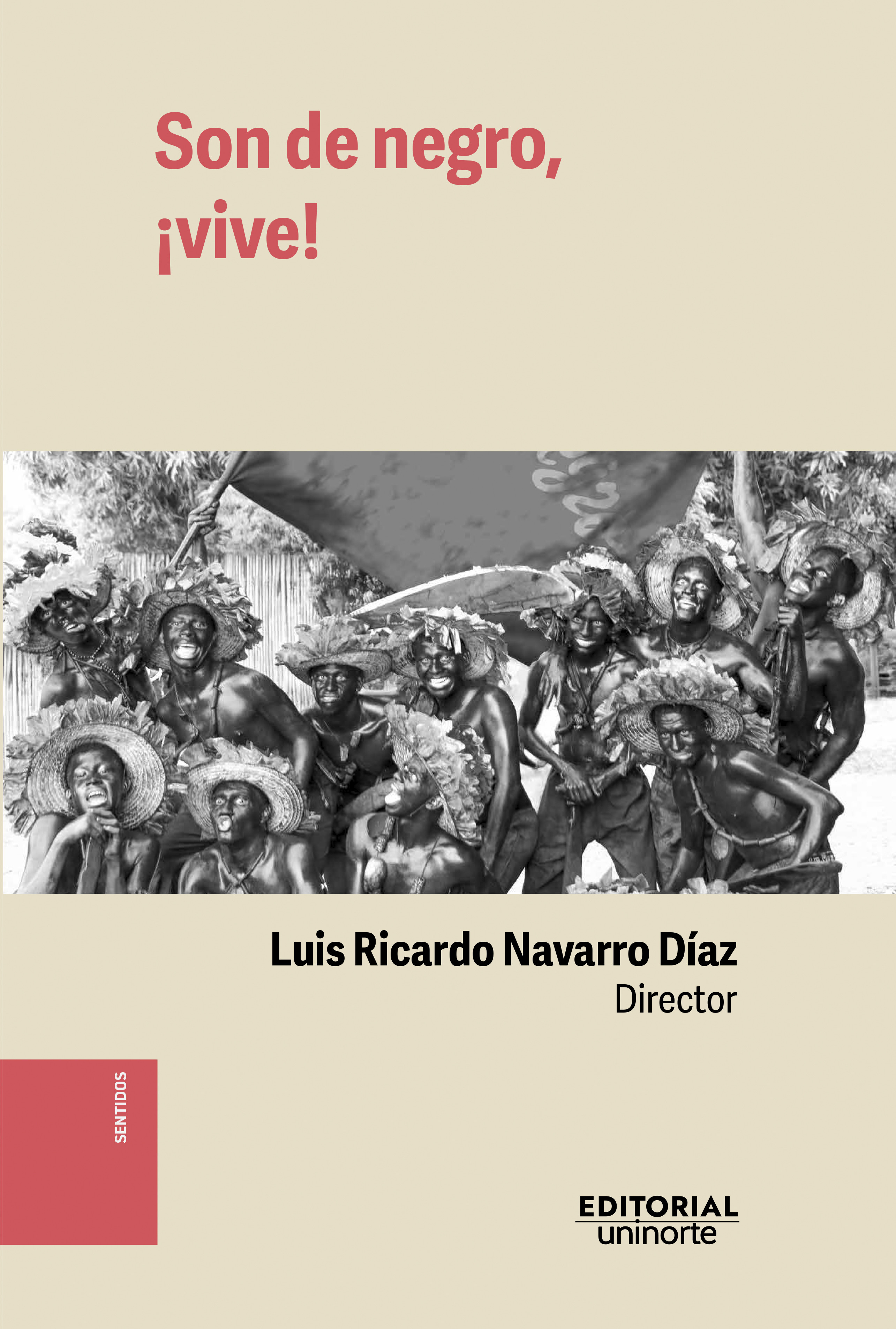 Portada de Son de negro, ¡vive!
