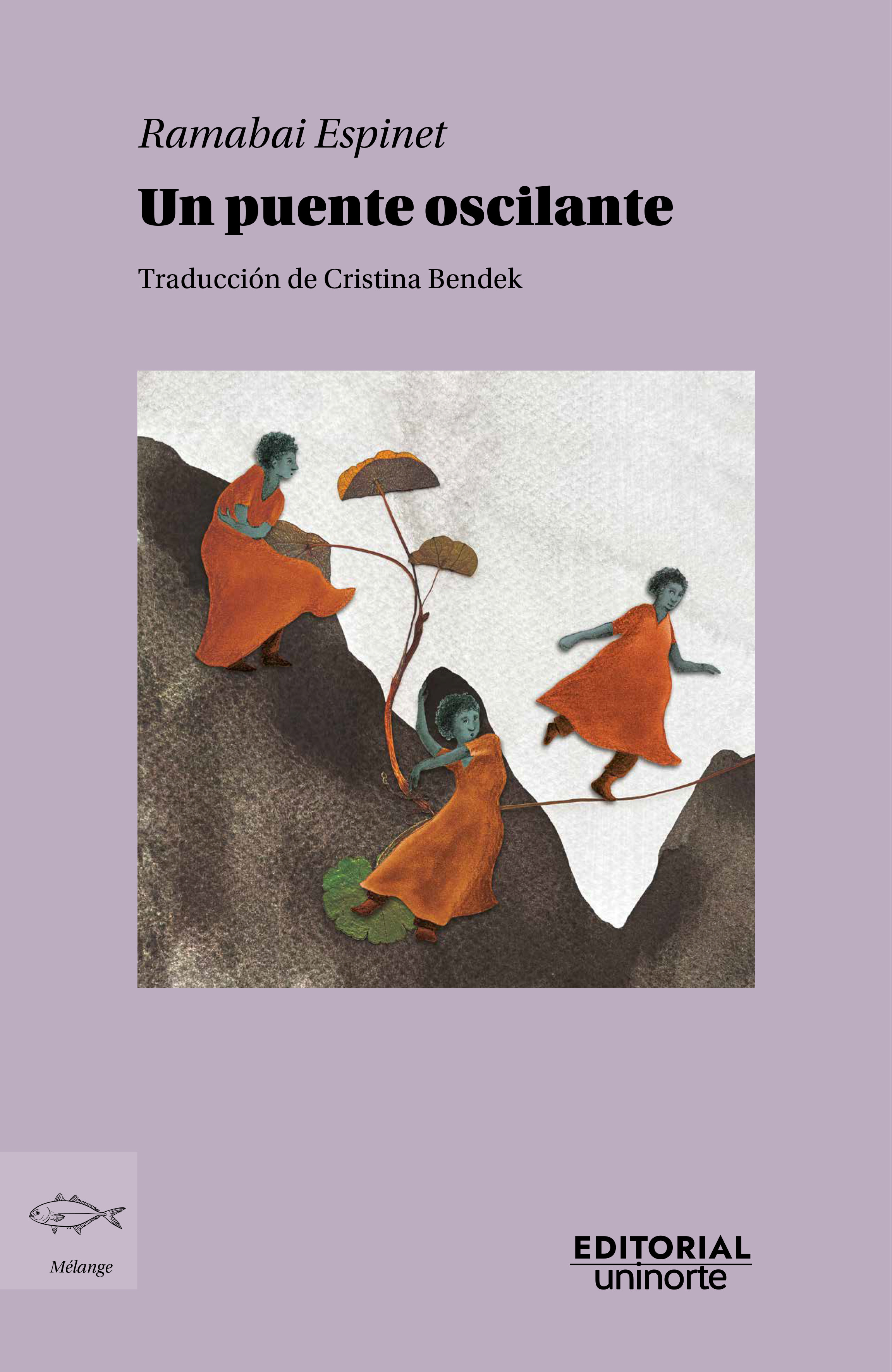Portada de Un puente oscilante · Ramabai Espinet