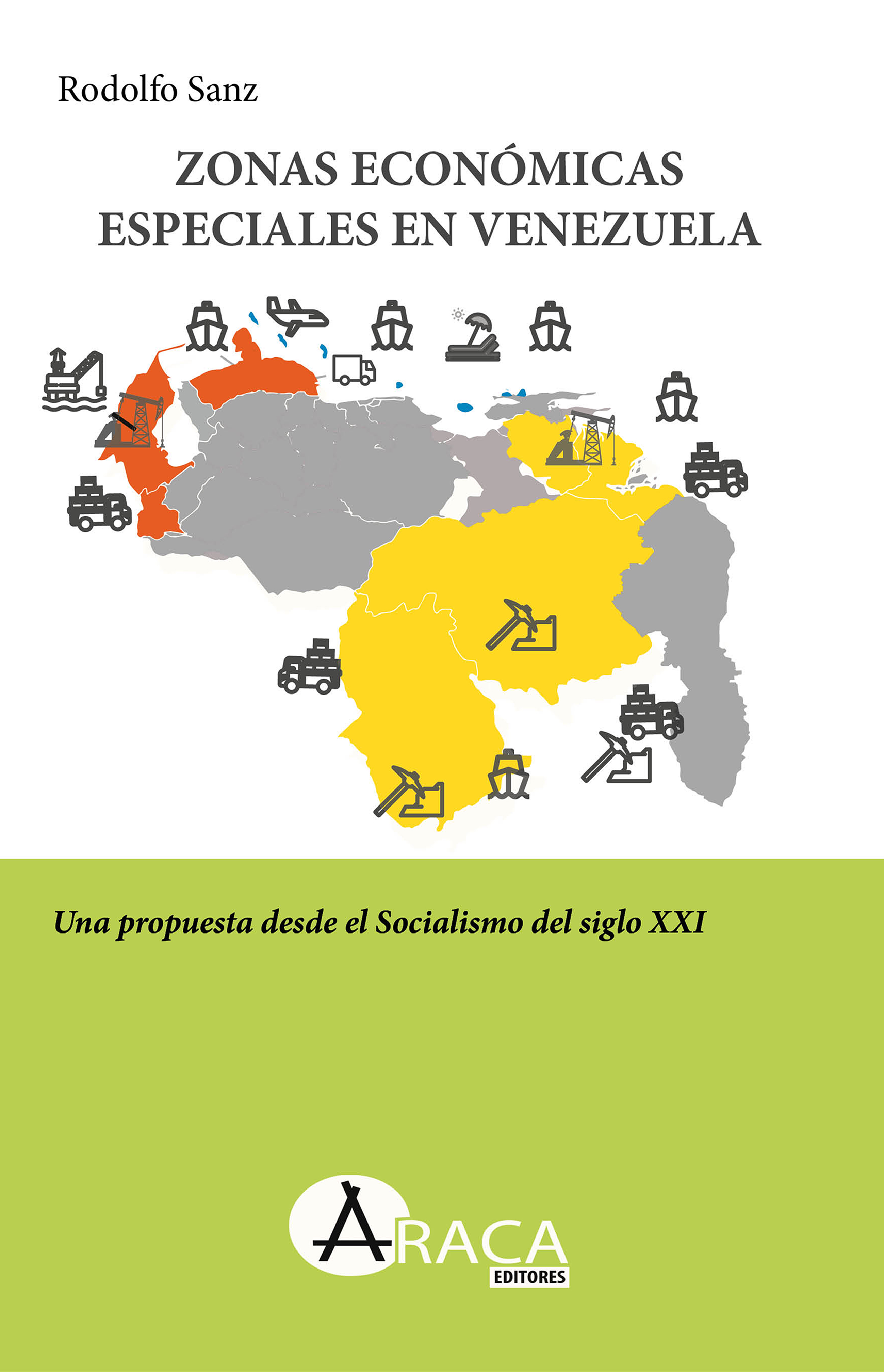 Portada: Zonas Económicas Especiales en Venezuela